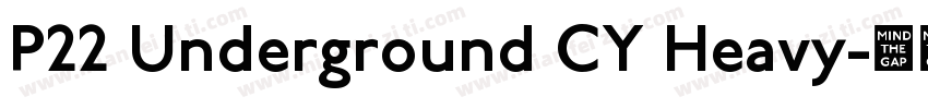 P22 Underground CY Heavy字体转换